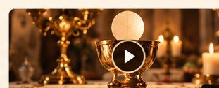 La Eucaristía, fuente de vida